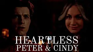 Peter Parker & Cindy Burman - Heartless