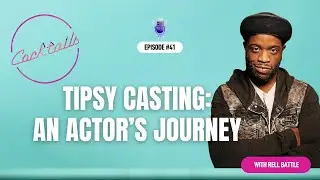 41. An Actor's Journey with Rell Battle