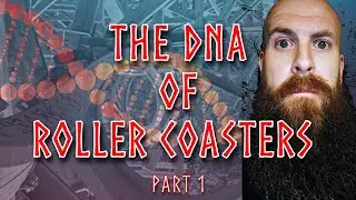 The DNA of Roller Coasters: Part 1 (Roller Coaster Companies Explained)