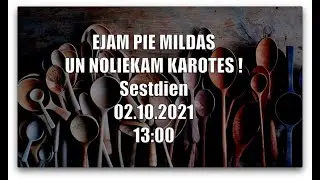 Plakāts &laquo;EJAM PIE MILDAS UN NOLIEKAM KAROTES !&raquo;