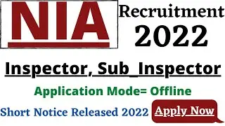 national investigation agency | NIA Recruitment 2022 | NIA vacancy 2022 | NIA 2022 notification |