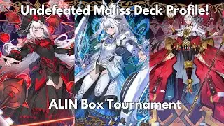 Undefeated Maliss deck profile | ALIN Box Tournament