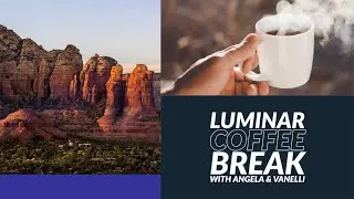 Luminar Coffee Break: Creating a panorama look from a single exposure