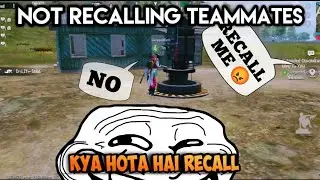 RECALL me believe ni KRTA, Trolling Teammates, funny bgmi pubg india gameplay