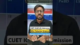 ICAR UG BSc Fisheries Science Eligibility Criteria for Admission and BSc Seat Matrix #agriculture