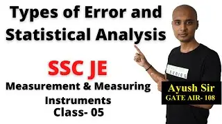 Types of Error and Statistical Analysis in Hindi Measurement & Measuring Instruments SSC JE Class- 5