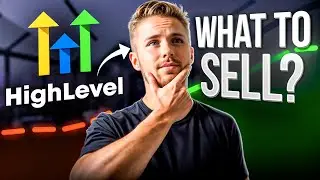 What To Sell With GoHighLevel (NOT What You Think)