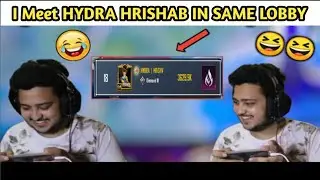 I Meet HYDRA HARISHAV In Same Lobby | And He Kill me 😭 | i Meet HYDRA DYNAMO | ALL HYDRA TEAM |