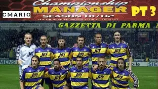 CM0102 Parma pt 3