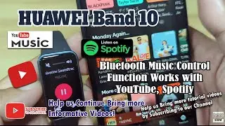 [DEMO] HUAWEI Band 10 - Bluetooth Music Control Function Works with YouTube, Spotify