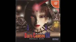 Death Crimson: OX -- Title Theme