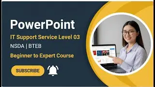 PowerPoint Introduction &ndash; IT Support Level 03  NSDA  BTEB