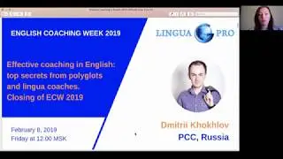 English Coaching Week 2019 | Day 5. Effective Coaching in English with Dmitrii Khokhlov (PCC)