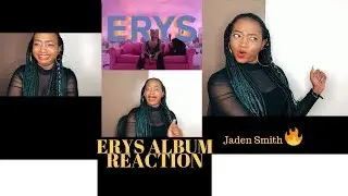 JADEN SMITH - ERYS ALBUM REACTION & REVIEW | raw emotions!