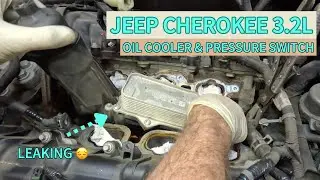Oil Cooler & Oil Pressure Switch Issue &ndash; Jeep Cherokee Repair