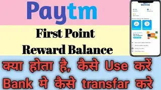 First Points Redeem Kaise Kare 2021!! How to Redeem Paytm First Reward Points in Paytm Wallet😎