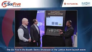 Six Five на стенде: демонстрационный показ на презентации Lattice Avant