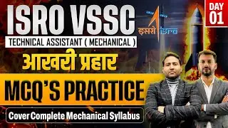 ISRO VSSC Technical Assistant (Mechanical) | Complete Syllabus MCQ Practice | Important Questions