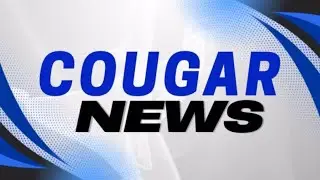 Jan 15th 2025 Cougar News(Thursday)