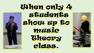 When only 4 students show up to music theory class...