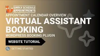 Virtual Assistant Appointment Booking System for Websites | WordPress Simply Schedule Appointments