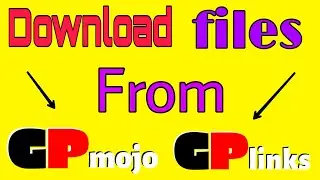How to Download files and videos from GP Links ?