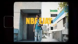 NBF EJAY - QUARANTINE (SHOT BY @DONYMAC)