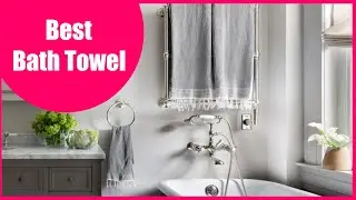 5 Best Bath Towels 2023 - Bath Towels Review