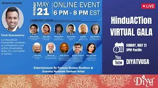 Виртуальный гала-концерт HinduACtion с участием кандидата в президенты от Республиканской партии Вивека Рамасвами | Дия ТВ