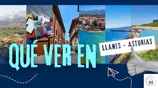 Qué ver en Llanes - Asturias