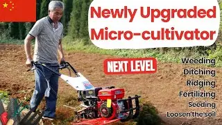 New Upgraded multi-function micro-cultivator, small agricultural machine testing day in the farm
