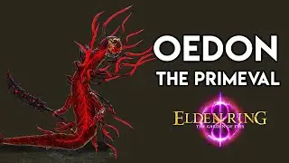 Elden Beast Reveals its True Power - Oedon the Primeval | Garden of Eyes
