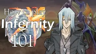 Yu-Gi-Oh! How To Play Infernity 101