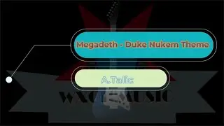 Megadeth - Duke Nukem Theme - A-talic