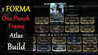 Warframe Builds - One Punch Frame Atlas Build (1 Forma)