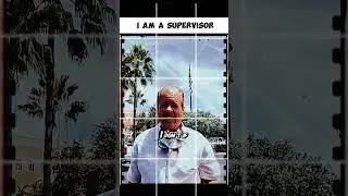 I Am a Supervisor