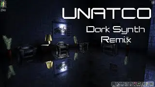Deus Ex - UNATCO  (Dark Synth Proto-Remix)