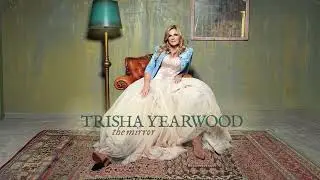 Trisha Yearwood - 