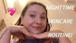 MY EXTRA AF NIGHTTIME SKINCARE ROUTINE!