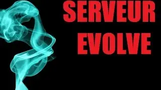 TUTO - Cr&eacute;er un serveur Unturned avec EVOLVE GRATUITEMENT - FR
