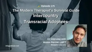 Therapy for Intercountry Transracial Adoptees