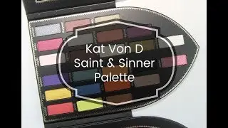 KAT VON D SAINT & SINNER PALETTE: Live Swatches & Review