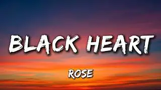 Black Heart (Lyrics) | A Broken Love Story