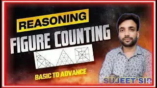 Figure Counting Reasoning Tricks | Basic to Advance |  BY Sujeet Sir