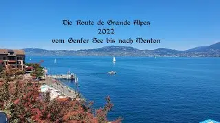 Route des Grandes Alpes 2022