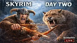 SKYRIM &ndash; DAY TWO | Bow Only Build & Fastest Bow Hunt (LIVE)