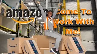COME TO WORK WITH ME! AMAZON WAREHOUSE/ 10hr SHIFT