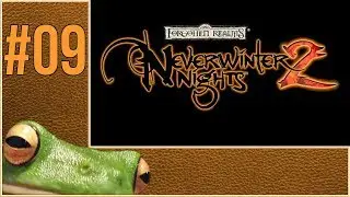 Let's Play Neverwinter Nights 2 | PC | Part 9