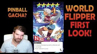 World Flipper First Impressions - Pinball Gacha Game?