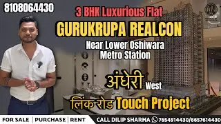 Gurukrupa realcon | andheri west 3 bhk flat for sale | new launching 3 bhk flat in andheri west